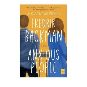Anxious People By Fredrik Backman Hardback Book